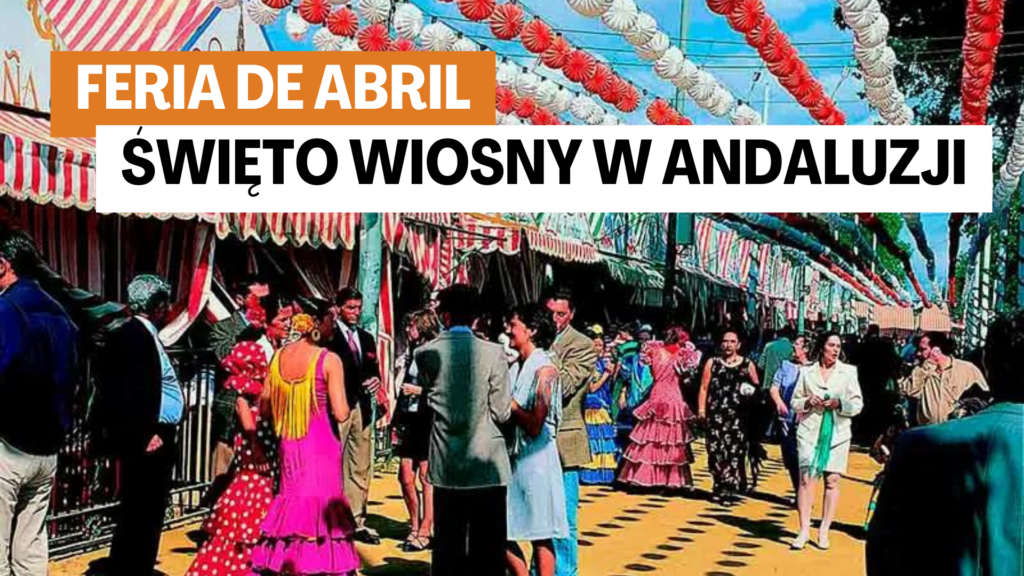 Swieto wiosny w Andaluzji