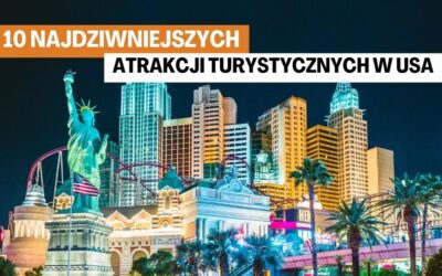 10 Najdziwniejszych Atrakcji Turystycznych w USA