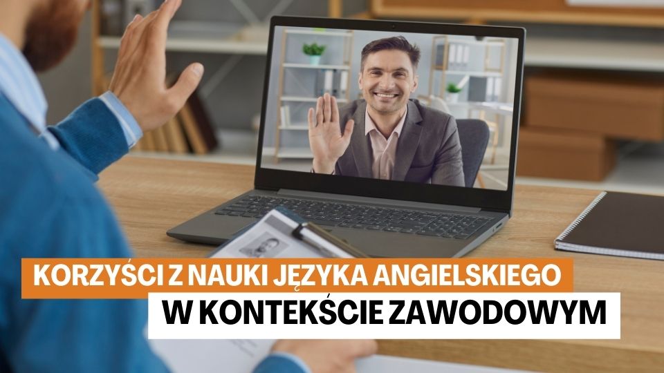 Korzyści z Nauki Języka Angielskiego w Kontekście Zawodowym